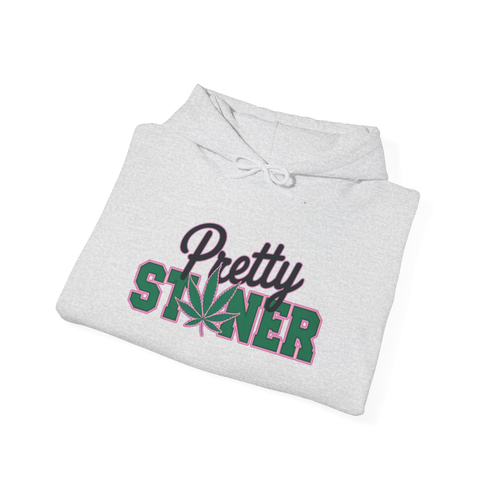 "Pretty Stoner" Hoodie