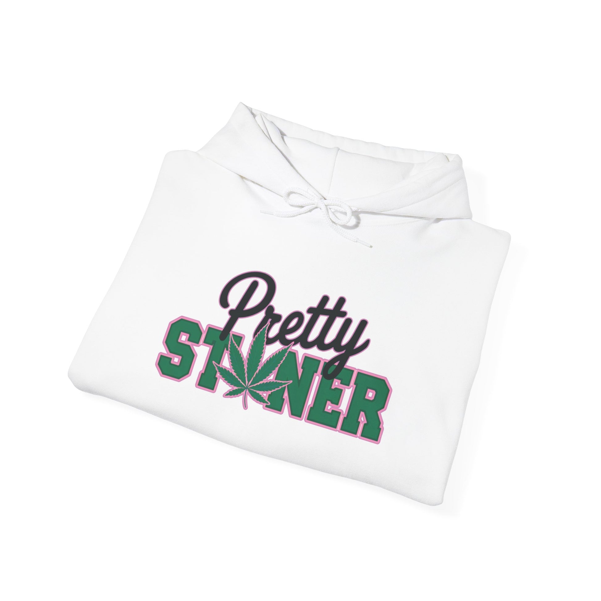 "Pretty Stoner" Hoodie
